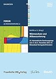 Forum Altbausanierung 6. Wärmeschutz und Altbausanierung.: 22. Hanseatische Sanierungstage vom 03. bis 05. November 2011 in Hering