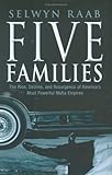 Five Families: The Rise, Decline and Resurgence of America's Most Powerful Mafia Emp