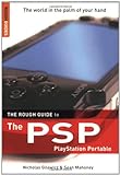 The Rough Guide to the PSP, PlayStation Portable (Rough Guide Reference)