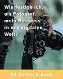 Wie festige ich, als Fotograf, mein Business in der digitalen Welt?: SEO für Fotografen Leitfaden + Check