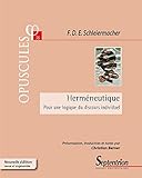 Herméneutique: Pour une logique du discours individuel (French Edition)