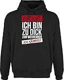 Shirtracer Sprüche Statement mit Spruch - Vorsicht! ich Bin zu dick zum wegrennen ich kämpfe Grunge - L - Schwarz - Grunge Hoodie - JH001 - Herren Hoodie und Kapuzenpullover für M