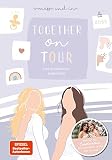 Together on Tour. Eine regenbogenbunte Reise: von Coup