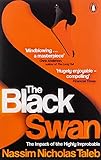 The Black Swan: The Impact of the Highly Improbab