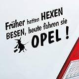 Hellweg Druckerei Auto Aufkleber Frueher Hatten Hexen Besen Heute Fahren Sie Zubehör passend für Opel Berg Fans Sticker Heckscheibenaufkleb