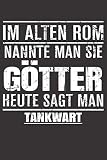 Im Alten Rom Nannte Man Sie Götter Heute Sagt Man Tankwart: Notizbuch 120 Seiten liniert Originelle Geschenk Idee Für Die Arbeit Oder Ausbildung
