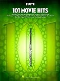 101 Movie Hits For Flute: Noten, Sammelband für Flö