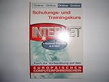 Schulungs- und Trainingskurs Internet + Outlook Express & E-Mail, 2 CD-Roms + B