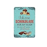 5562 Retro Metall-Blechschild Vintage Ich Esse Schokolade Nur an Tag Die Mit G Enden Und Mittwochs Aluminiumschild für Zuhause Kaffee Wanddekoration 20,3 x 30,5