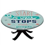 Runde Tischdecke mit Zitaten und englischsprachiger Aufschrift 'The Start is What Stops Most People is', elastischer Rand, wasserdicht und abwischbar, 162,6 cm Durchmesser, hellblauer M