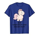 T-Shirt 'Man Widerspricht dem Einhorn nicht' design by NICI