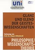 Glanz und Elend der Geisteswissenschaften (uni auditorium) Fachbereich: Philosophie / W