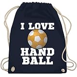 Sport Kind - I love Handball - Unisize - Navy Blau - Hobby - WM110 - Turnbeutel und Stoffbeutel aus Baumw