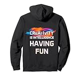 Vintage Creativity Is Intelligence Having Fun Kunststudents Pullover H