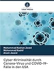 Cyber-Kriminalität durch Corona-Virus und COVID-19-Fälle in den US