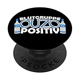 Blutgruppe Ouzo Positiv Grieche Schnaps Alkohol PopSockets mit austauschbarem PopGrip