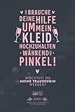 Ich brauche deine Hilfe I Trauzeugin Checkliste & Taschenkalender 2021: Achtsamkeitsplaner & Kalendarium I Eine Woche auf 2 Seiten I Monatsübersicht I ... I Ideales Trauzeugen Fragen Geschenk I ca. A5