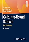 Geld, Kredit und Banken: Eine Einführung