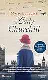 Lady Churchill (Starke Frauen im Schatten der Weltgeschichte, Band 2)