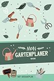 Mein Gartenplaner mit Aussaatplan: A5 Gartentagebuch mit Pflanzkalender / Aussaat Kalender zum Eintragen für den Gemüsegarten | Notizbuch mit vielen ... um den Gemüse und Kräuter Garten zu p