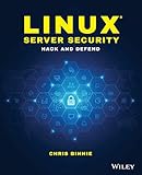 Linux Server Security: Hack and D