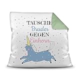 PR Print Royal Kissen mit Füllung - Witziges Motivkissen mit Spruch für die Schwester - Tausche Bruder gegen Einhorn - Geschenkideen für Mädchen - Farbkissen Rückseite Seegrün, 40x40