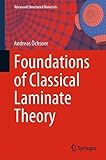 Foundations of Classical Laminate Theory (Advanced Structured Materials, 163, Band 163)