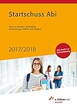 Startschuss Abi 2017/2018: Tipps zu Studium, Ausbildung, Finanzierung, Praktika und Ausland (e-fellows.net-Wissen)