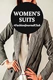 Women's Suits: Fashion Journal Club