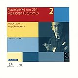 Lourié / Protopopov: Klavierwerke um den Russischen Futurismus, Vol. 2