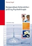 Kompendium Heilpraktikerprüfung Psychotherap