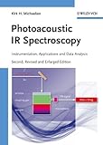 Photoacoustic IR Spectroscopy: Instrumentation, Applications and Data Analysis (English Edition)