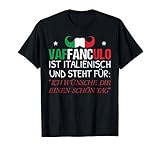 Italien Vaffanculo Lustiger Spruch T-S