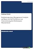 Realisierung eines Management Cockpits auf Basis von SAP NetWeaver zur Unterstützung des Performance M
