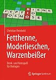 Fetthenne, Moderlieschen, Warzenbeißer: Denk- und Ratespaß für Biolog