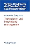 Technologie- und Innovationsmanagement: Strategie, Organisation und Implementierung (Vahlens Handbücher der Wirtschafts- und Sozialwissenschaften)