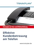 TRAINPLAN - Effektive Kundenbetreuung am T