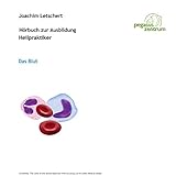 Hörbuch zur Ausbildung für Heilpraktiker: Das Blut und Lymphsy