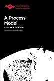 A Process Model (Studies in Phenomenology and Existential Philosophy) (English Edition)