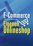 Schritt für Schritt zum eigenen Onlineshop