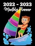 2022 - 2023 Monthly Planner: 2 Year Wind Surfing Calendar and Planner | Daily and Weekly Organizer | Chaos Coordinator | Schedule & Agenda Organizer | ... Working from Home, Business or Homeschooling