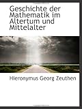 Geschichte der Mathematik im Altertum und M