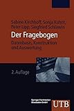 Fragebogen: Datenbasis. Konstruktion. Auswertung (German Edition)