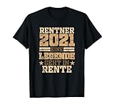Herren Rentner Legende Geschenk für Rente 2021 Ruhestand Abschied T-S