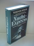 Nacht-Express. Vom Zauber der Züge und vom Abenteuer des R