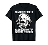 Kommunismus Memes Sozialismus Marxismus Karl Marx T-S