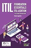 ITIL(R) FOUNDATION ESSENTIALS: the ultimate revision g