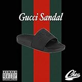 Gucci Sandal [Explicit]