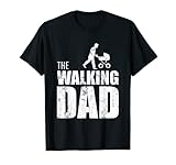 Herren Super Dad Baby Papa Frischgebackene Väter - The Walking Dad T-S
