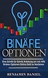 Binäre Optionen: Eine Schritt Für Schritt Anleitung Um Mithilfe Binärer Optionen Online Geld Zu V